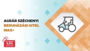 KAVOSZ Agrár Széchenyi Beruházási Hitel MAX+